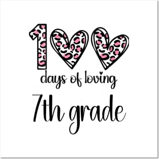 100 Days Of Loving 7th Grade 100th Of School Leopard Heart Posters and Art